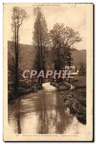 Ansichtskarte AK La Suisse Normande Route de Flora a Pont Erambourg Vallee de la Vero