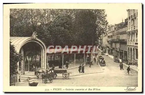 Cartes postales Vichy Galeries couvertes et Rue Wilson