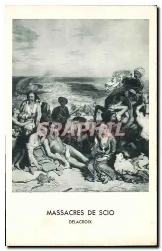 Ansichtskarte AK Massacres de Scio Delacroix