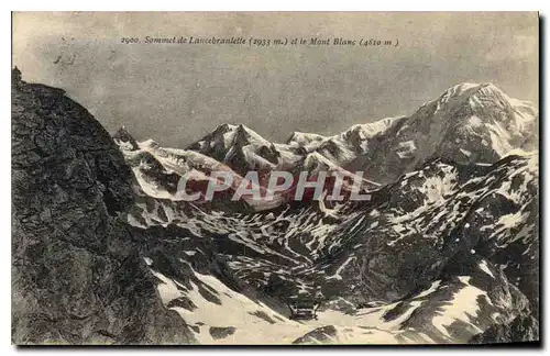 Cartes postales Sommet de Lancebranlette (2633 m) et le Mont Blanc (4810 m)