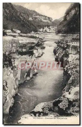 Cartes postales Gorges du Canon du Rhone Cascade de Malpertuis