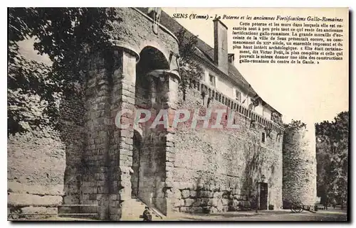 Cartes postales Sens (Yonne) La Poterne et les anciennes Fortifications Gallo Romaines