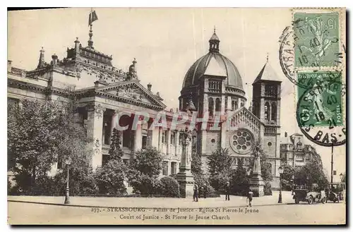 Ansichtskarte AK Strasbourg Palais de Justice Eglise St Pierre le Jeune