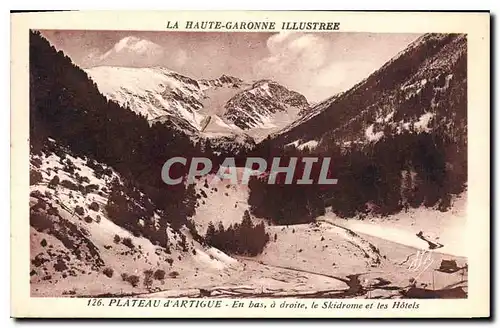 Cartes postales La Haute Garonne Illustree Plateau d'Artigue En bas a droite le Skidrome et les Hotels