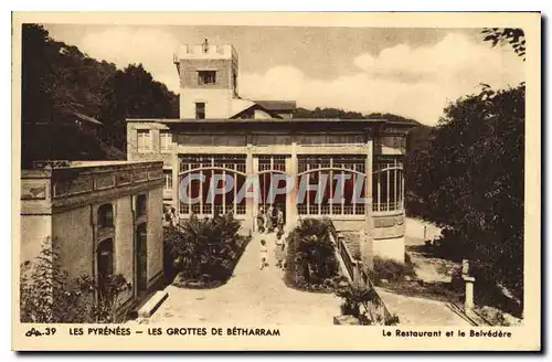 Ansichtskarte AK Les Pyrenees Les Grottes de Betharram le Restaurant et le Belvedere