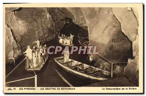 Ansichtskarte AK Les Pyrenees Les Grottes de Betharram Le Debarcadere de la Riviere