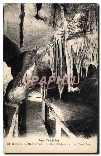 Cartes postales Les Pyrenees Grottes de Betharram partie inferieure Les Chenilles