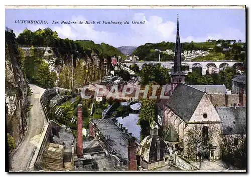 Ansichtskarte AK Luxembourg Les Rochers de Bock et Faubourg du Grand