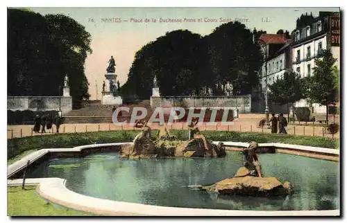 Cartes postales Nantes Place de la Duchesse Anne et Cours Saint Pierre