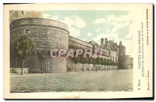 Cartes postales Nantes (Loire Inferieure) Le Chateau Fortification cote de la Loire