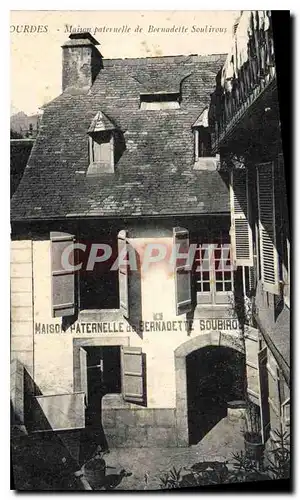 Ansichtskarte AK Lourdes Maison paternelle de Bernadette Soubirous