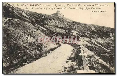 Cartes postales Le Mont Aigoual (altitude 1567 metres) Vue Generale et montee de l'Observatoire