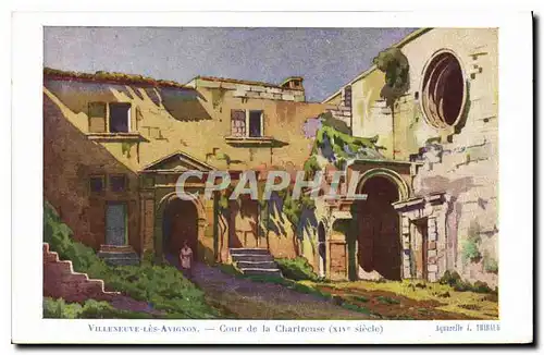 Cartes postales Villeneuve les Avignon Cour de la Charireuse XIV siecle