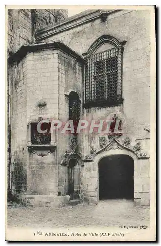 Cartes postales Abbeville Hotel de Ville XIII siecle
