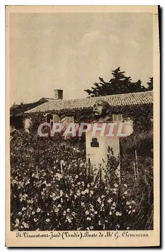 Cartes postales St Vincent sur Jard Vendee Buste de Clemenceau