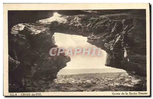 Cartes postales Grotte de la Roche Trouee Croix de Vie