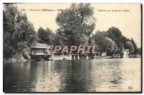 Cartes postales Environs d'Orleans Olivet Chalets aux bords Loiret