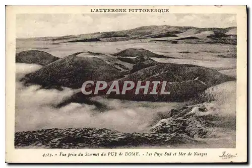 Cartes postales Auvergne Pittoresque Vue prise du Sommet du Puy de Dome Les Puys Sud et Mer de Nuages