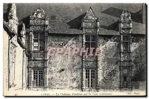 Cartes postales Laval Le Chateau Fenetres sur la Cour interieure