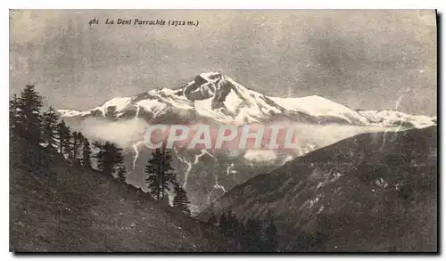 Cartes postales La Dent Parrachee