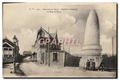 Ansichtskarte AK Environs du Havre Sainte Adresse le Pain de Sucre