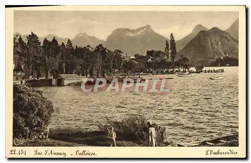 Ansichtskarte AK Lac d'Annecy Talloires L'Embarcadere