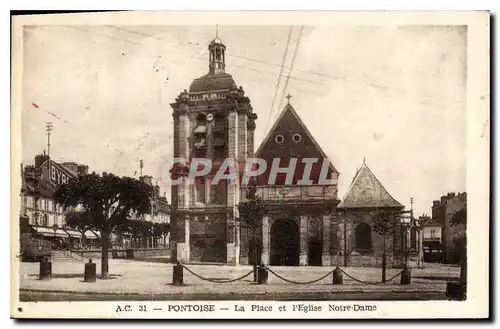 Cartes postales Pontoise la place et l'Eglise Notre Dame