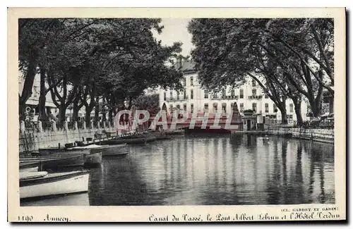 Ansichtskarte AK Annecy canal du vasse le loup Albert Lebrun et l'hotel Verdun