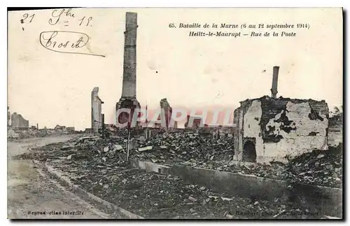 Cartes postales Militaria Bataille de la Marne 6 au 12 sep 1914 Heillz le Maurupt rue de la poste