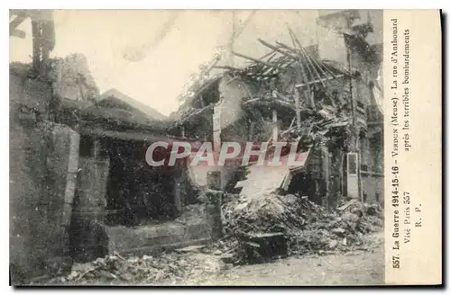 Cartes postales Militaria La guerre 1914 15 16 Verdum Meuse la rue d'Anthouard apres les terribles bombardements