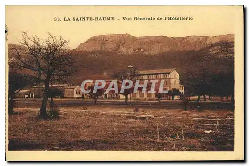 Ansichtskarte AK la Sainte Baume vue generale de l'Hotellerie