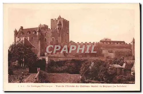 Ansichtskarte AK La Dordogne Pittoresque Vue de l'Entree du Chateau Feodal de Beynac en Sarladais