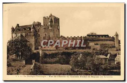 Ansichtskarte AK La Dordogne Pittoresque Vue de l'Entree du Chateau Feodal de Beynac en Sarladais