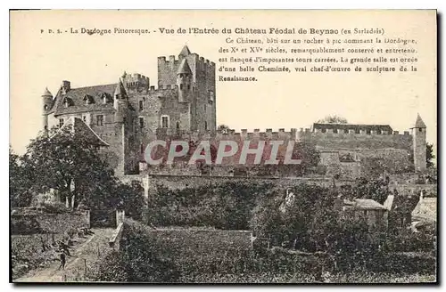 Ansichtskarte AK La Dordogne Pittoresque Vue de l'Entree du Chateau Feodal de Beynac en Sarladais