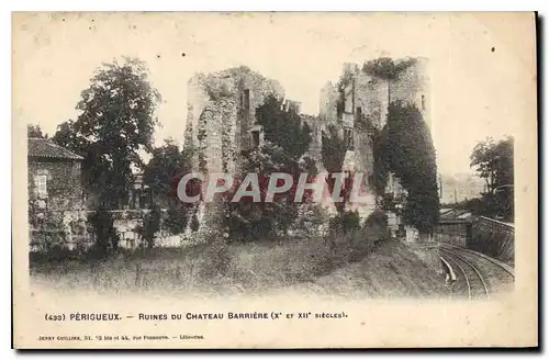 Cartes postales Perigueux Ruines de Chateau Barriere