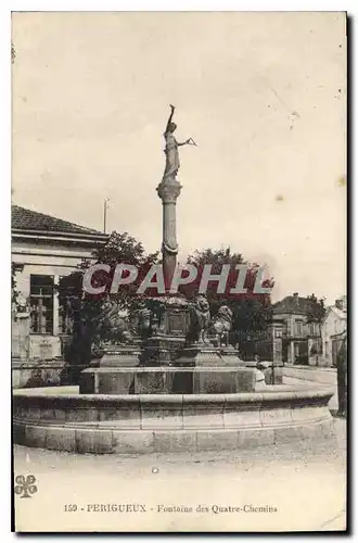 Cartes postales Perigueux Fontaine des Quatre Chemins