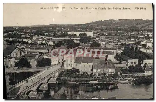 Cartes postales Perigueux Le Pont des Barris et l'Asile des Petites Soeurs