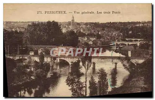 Cartes postales Perigueux Vue Generale Les trois Ponts