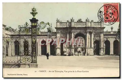 Cartes postales Nancy Arc de Triomphe Vue prise de la Place Carriere