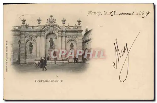 Cartes postales Nancy le 13 Mars 1899 Pontaine Callot