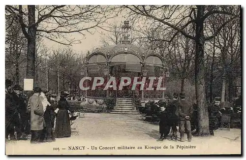 Ansichtskarte AK Nancy Un Concert militaire au Kiosque de la Pepiniere Militaria