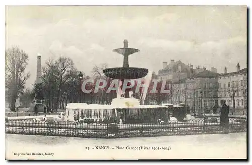 Cartes postales Nancy Place Carnot 1903 1904