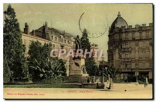 Cartes postales Nancy Place Thiers