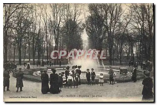 Cartes postales Nancy Pepeniere Jet d'Eau