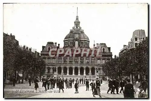 Cartes postales St Etienne L'hotel de Ville