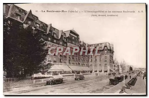 Cartes postales La Baule sur Mer Loire Inf L'Hermitage Hotel et les nouveaux Boulevards