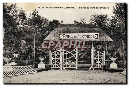 Cartes postales La Baule les Pins Loire Inf Entree du Parc des Dryades