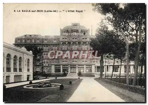 Ansichtskarte AK La Baule sur Mer Loire Inf L'Hotel Royal