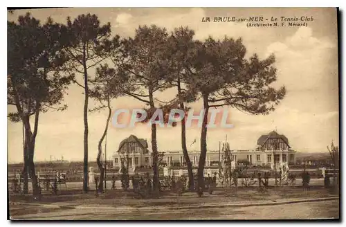 Cartes postales La Baule sur Mer Le Tennis Club