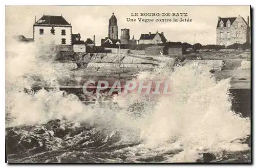 Ansichtskarte AK Le Bourg de Batz Une Vague contre la Jetee